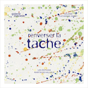 Renverser la tache [édition bilingue]
